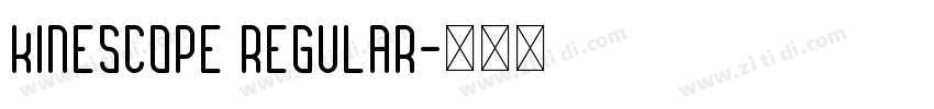 Kinescope Regular字体转换